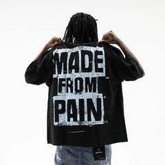 Made From Pain Tee