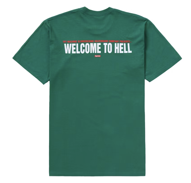 Supreme Toy Machine Welcome To Hell Tee Light Pine