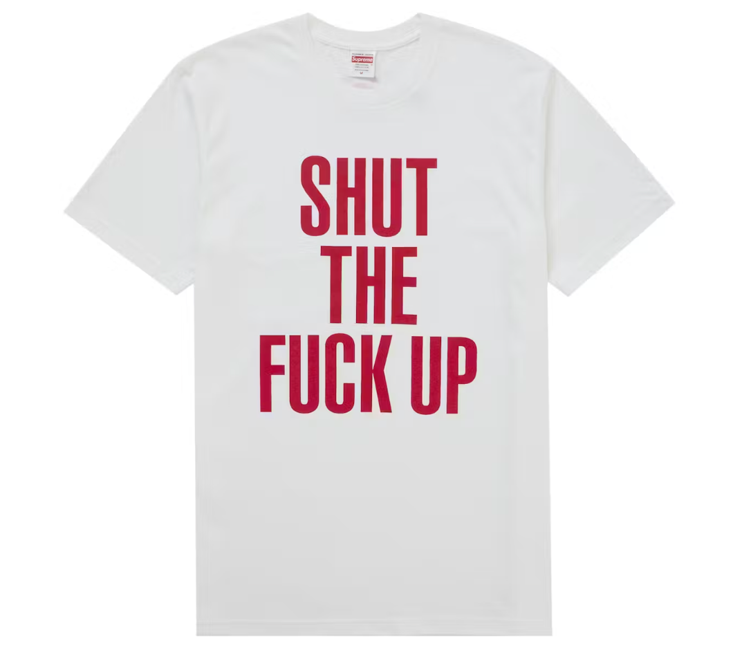 Supreme Number (N)ine Shut Up Tee White
